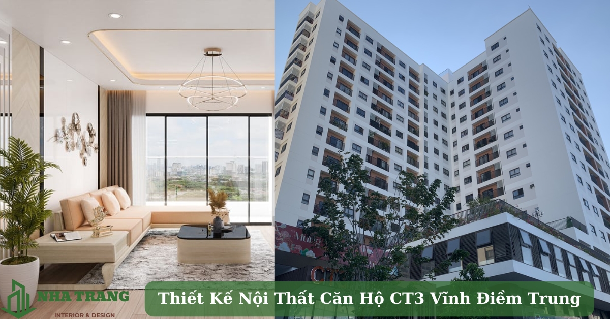Thiết Kế Căn Hộ CT3 Vĩnh Điềm Trung